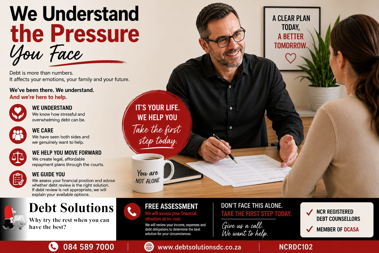 We Understand the Pressure You Face
